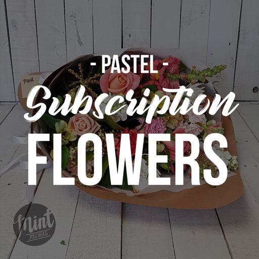 Subscription Flowers - Pastel